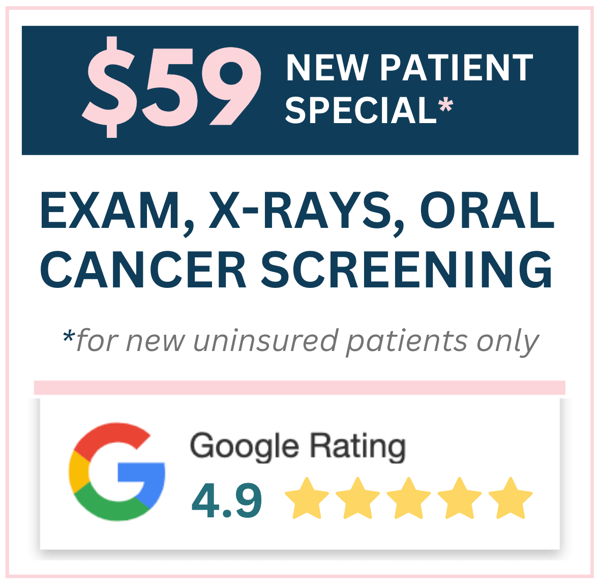 59 New Patient Dental Special * Thousand Oaks